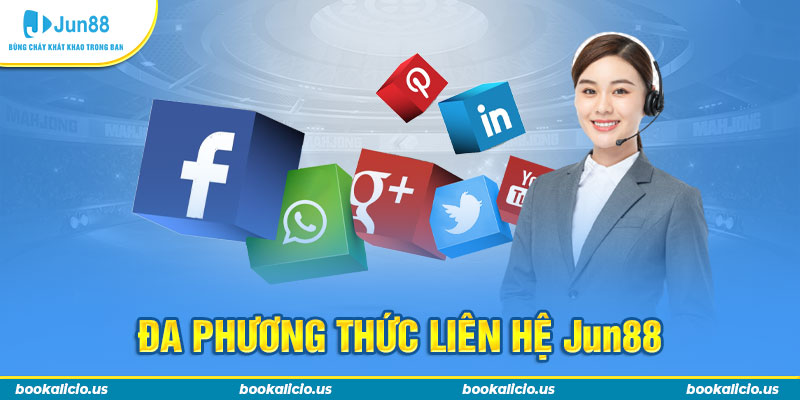 Đa phương thức liên hệ Jun88