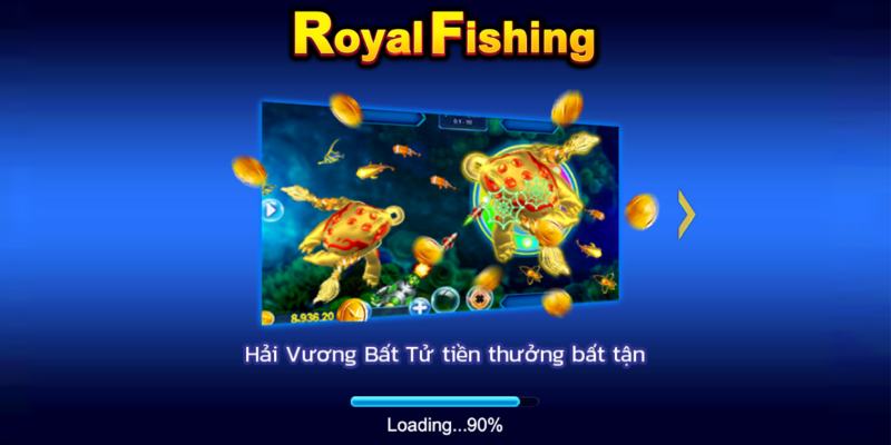 Bắn Cá Royal Fishing