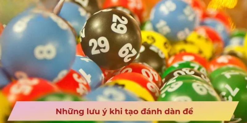 Điểm cần chú ý khi lập dàn đề 90 số tại Jun88